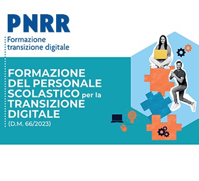 PNRR Formazione del personale scolastico per la transizione digitale nelle scuole statali (D.M. 66/2023)